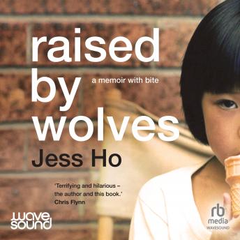 Raised by Wolves - Narrated by Eileen Stevens