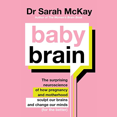 Baby Brain - Narrated by Fiona McCleod