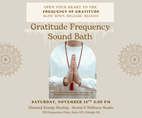Sound Bath for Gratitude, tea ceremony