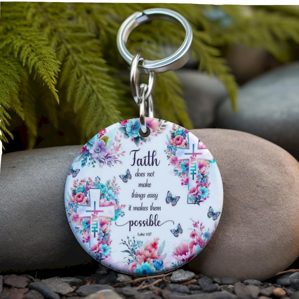 Faith Makes Things Possible