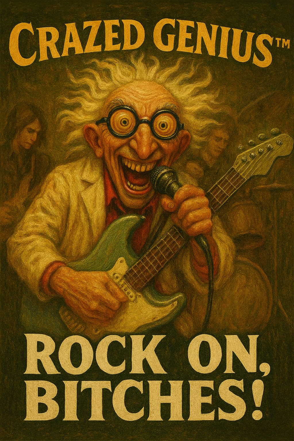 Rock on, Bitches!
