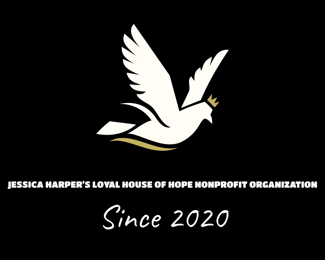 JESSICA HARPER'S LOYAL HOUSE OF HOPE NONPROFIT ORGANIZATION's image