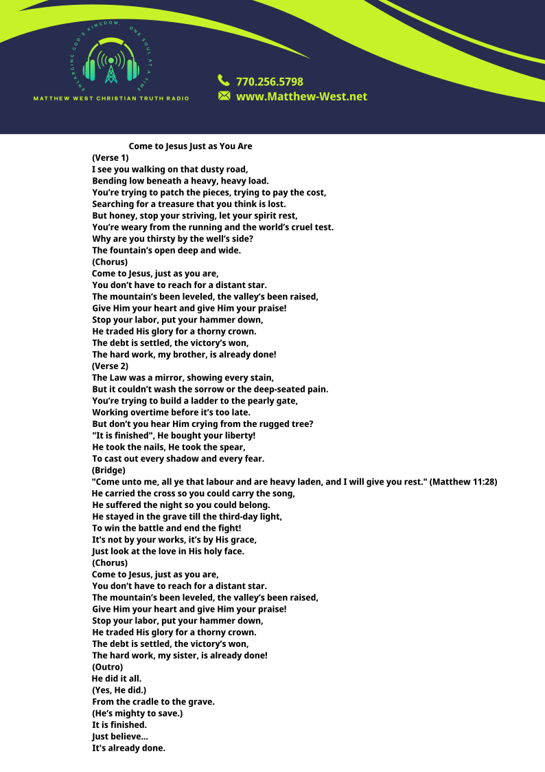 Come to Jesus Just as You Are