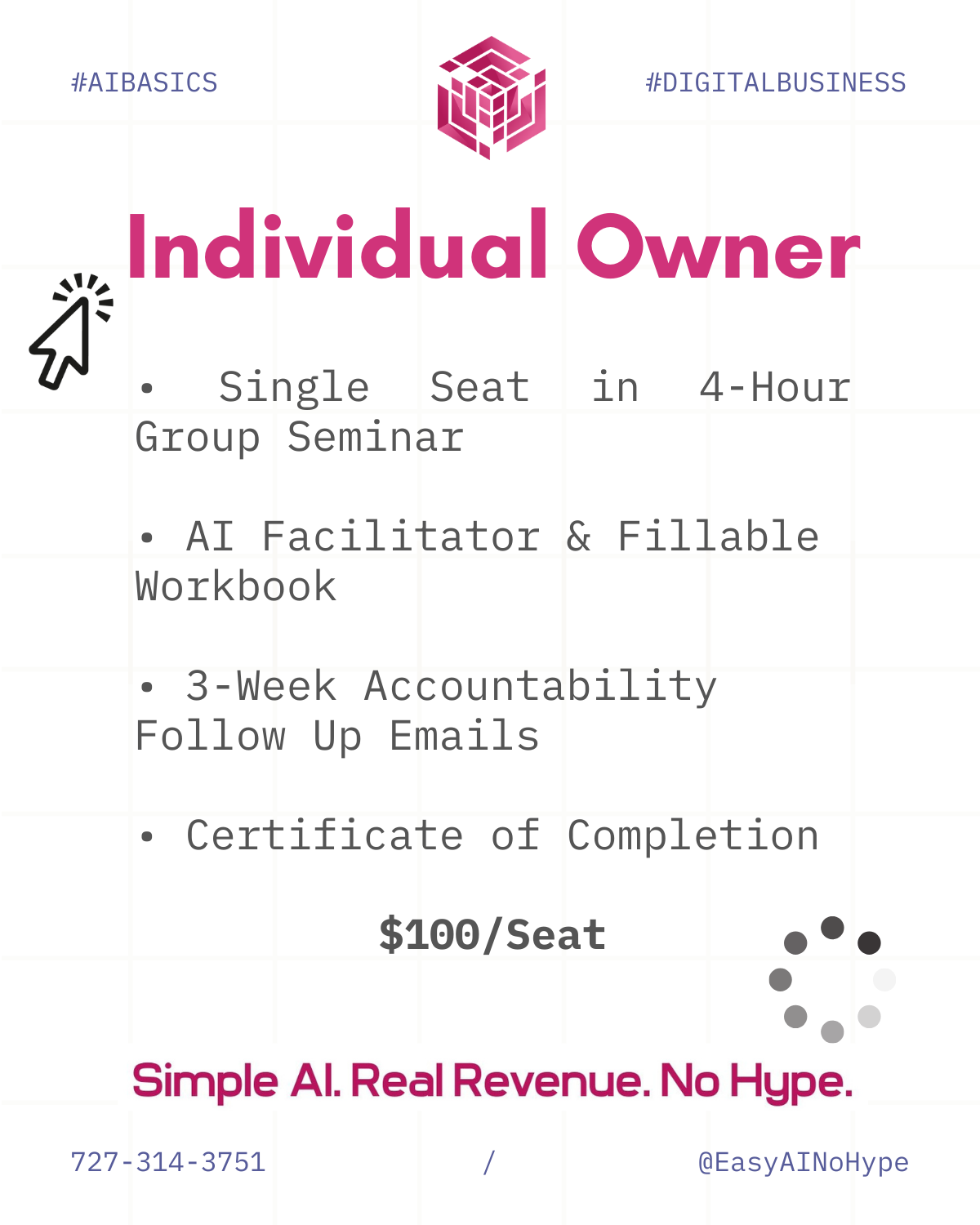 $100 per Seat in Group Seminar