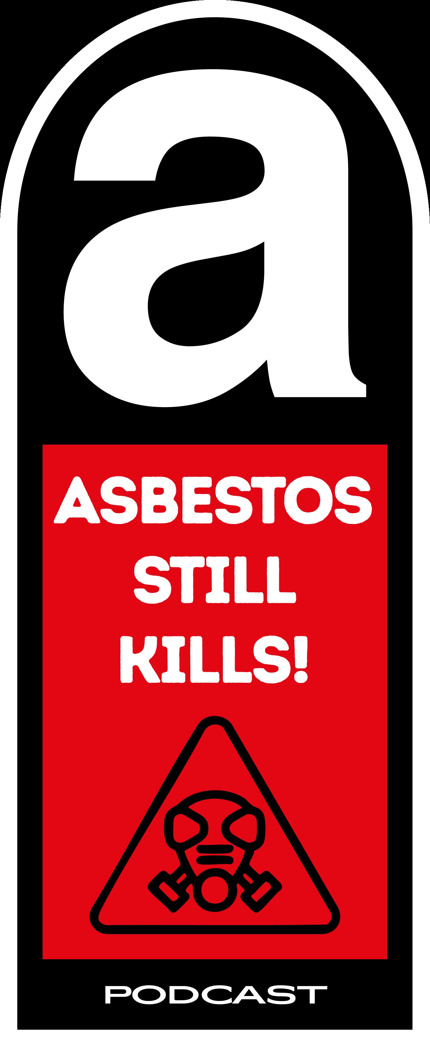 Asbestos Still Kills Podcast's image