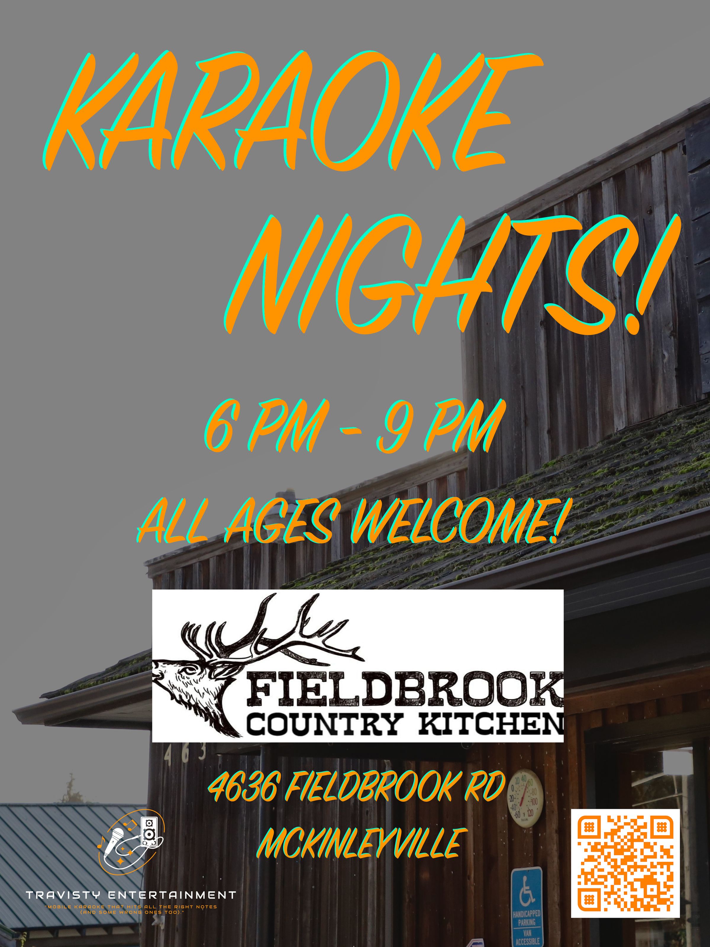 Fieldbrook Country Kitchen Karaoke Nights